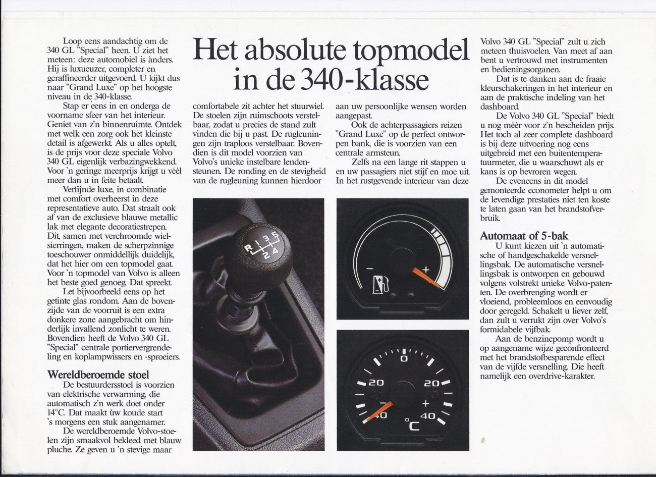 Volvo 340 GL 1984 5 Door 44,000 km Fully Documented